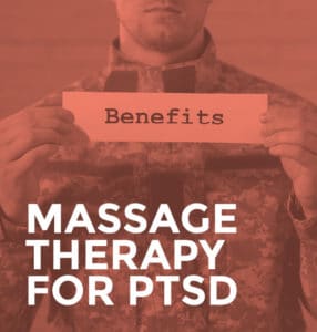 Massage Therapy for PTSD